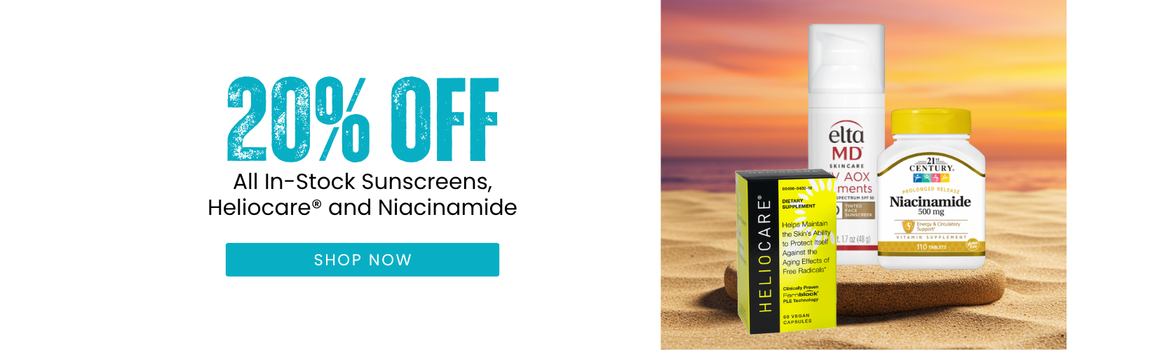 20% OFF All In-Stock Sunscreens, Heliocare® and Niacinamide