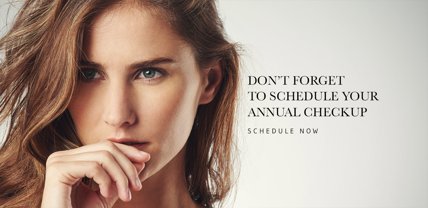 Schedule your annual checkup